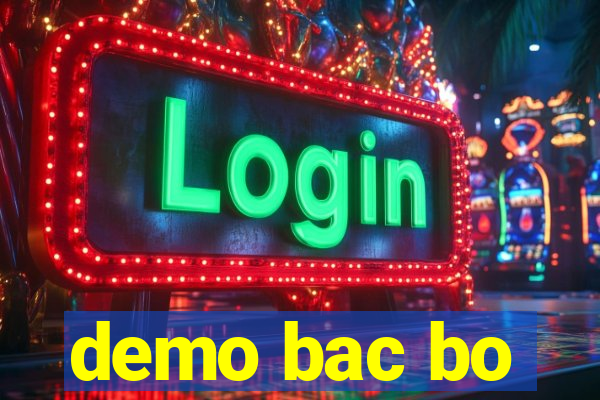 demo bac bo